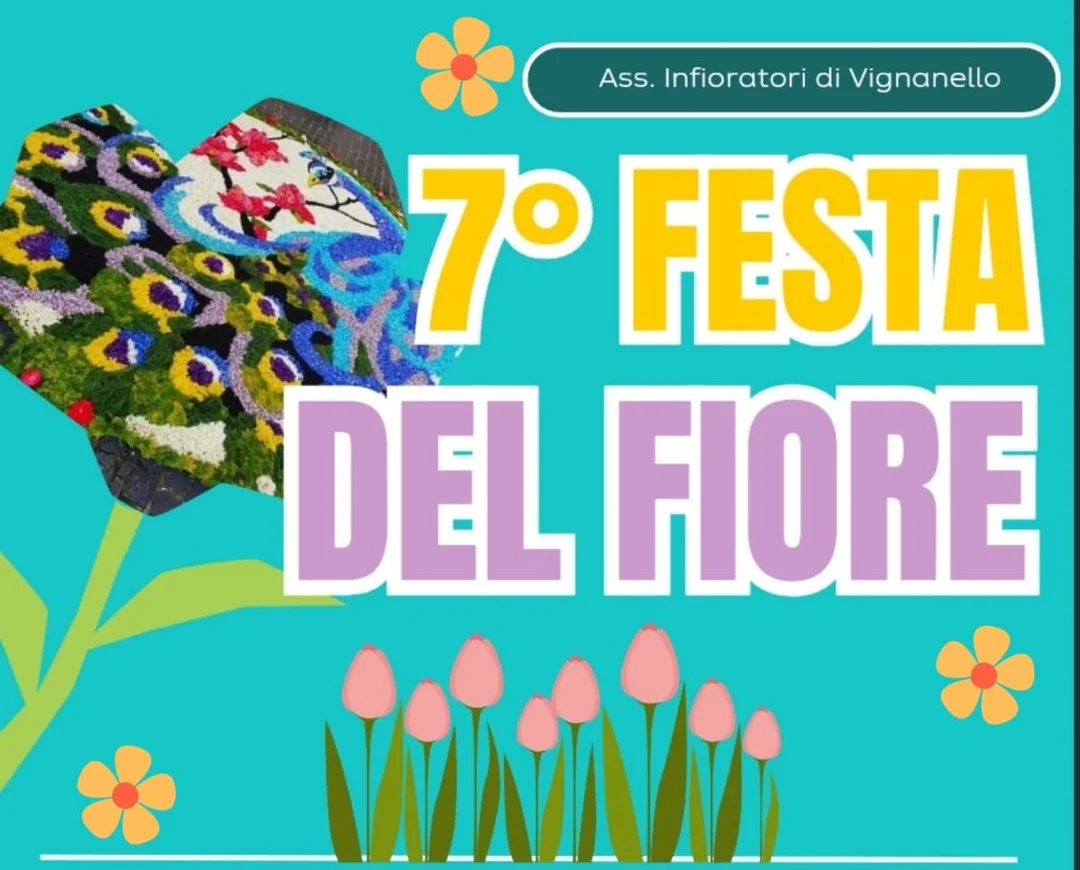 VII FESTA DEL FIORE - Vignanello (VT) - 4 maggio 2024
